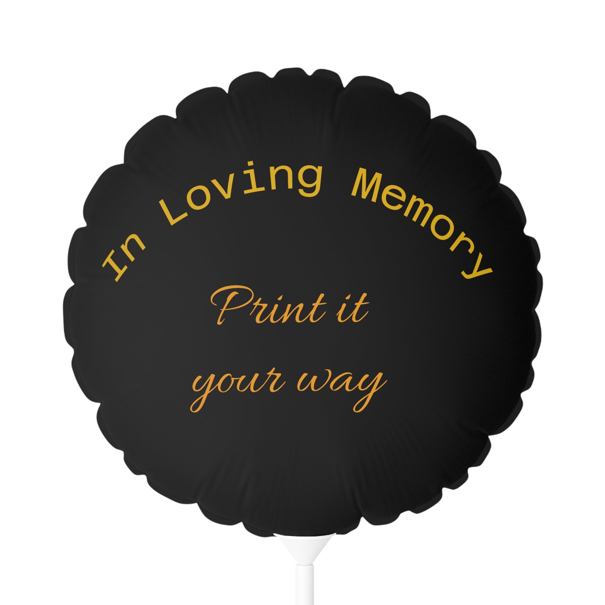 Round Memorial Balloon 11" — Personalize "In Loving Memory"